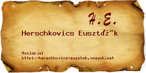 Herschkovics Euszták névjegykártya